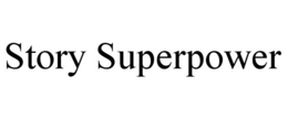 STORY SUPERPOWER trademark