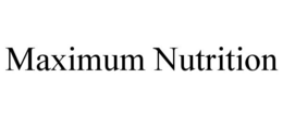 MAXIMUM NUTRITION trademark