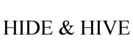 HIDE & HIVE trademark