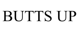 BUTTS UP trademark