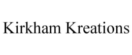KIRKHAM KREATIONS trademark