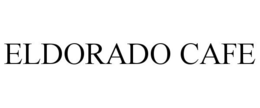 ELDORADO CAFE trademark