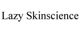 LAZY SKINSCIENCE trademark