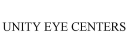 UNITY EYE CENTERS trademark