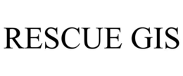 RESCUE GIS trademark