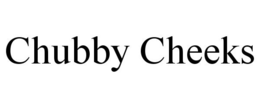 CHUBBY CHEEKS trademark