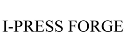 I-PRESS FORGE trademark