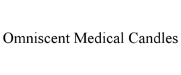 OMNISCENT MEDICAL CANDLES trademark