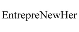 ENTREPRENEWHER trademark