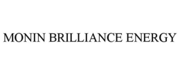 MONIN BRILLIANCE ENERGY trademark