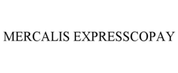 MERCALIS EXPRESSCOPAY trademark