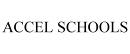 ACCEL SCHOOLS trademark