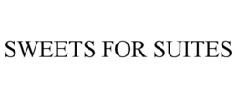 SWEETS FOR SUITES trademark