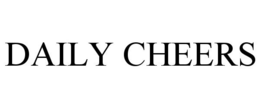 DAILY CHEERS trademark