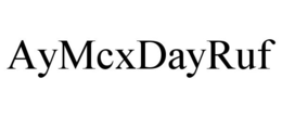 AYMCXDAYRUF trademark