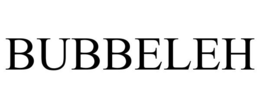 BUBBELEH trademark