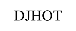 DJHOT trademark
