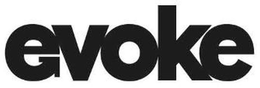 EVOKE trademark