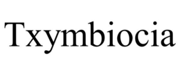 TXYMBIOCIA trademark