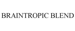BRAINTROPIC BLEND trademark