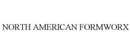 NORTH AMERICAN FORMWORX trademark