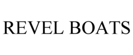 REVEL BOATS trademark