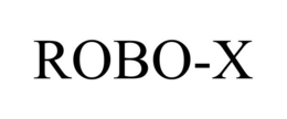 ROBO-X trademark