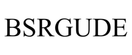 BSRGUDE trademark