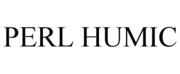PERL HUMIC trademark
