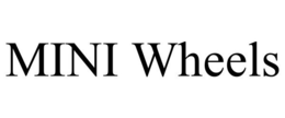 MINI WHEELS trademark