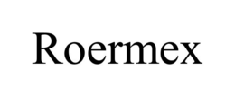 ROERMEX trademark