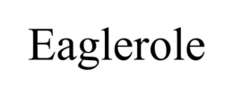 EAGLEROLE trademark