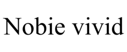 NOBIE VIVID trademark