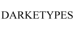DARKETYPES trademark