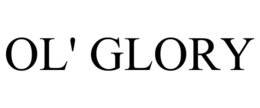 OL' GLORY trademark