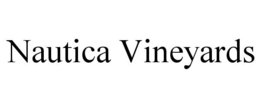NAUTICA VINEYARDS trademark