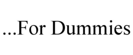 ...FOR DUMMIES trademark