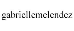 GABRIELLEMELENDEZ trademark