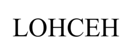 LOHCEH trademark