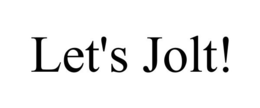 LET'S JOLT! trademark