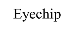 EYECHIP trademark