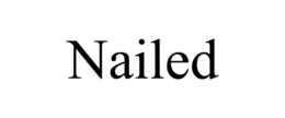 NAILED trademark
