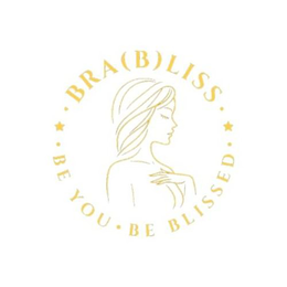 • BRA(B)LISS • •BE YOU • BE BLISSED • trademark
