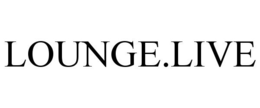 LOUNGE.LIVE trademark