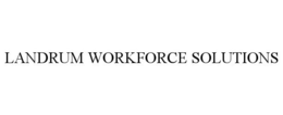 LANDRUM WORKFORCE SOLUTIONS trademark