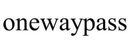 ONEWAYPASS trademark