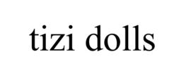 TIZI DOLLS trademark