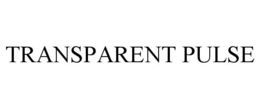 TRANSPARENT PULSE trademark
