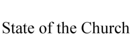 STATE OF THE CHURCH trademark