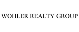WOHLER REALTY GROUP trademark
